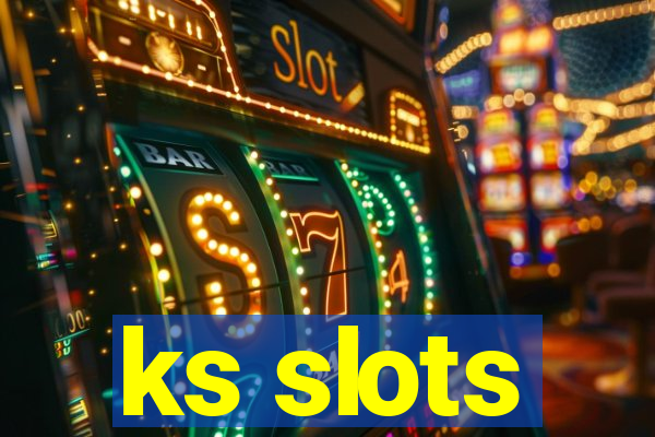 ks slots